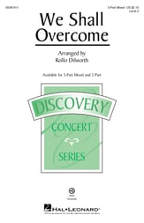 We Shall Overcome Three-Part Mixed choral sheet music cover